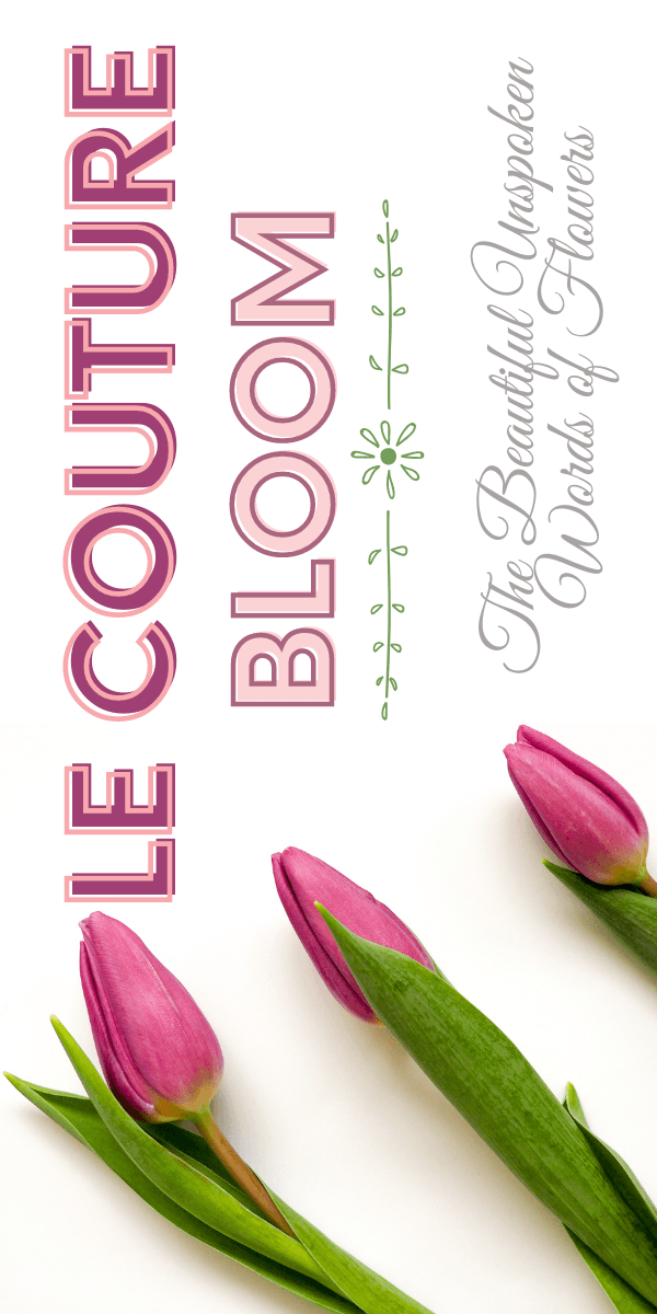 Le Couture Bloom