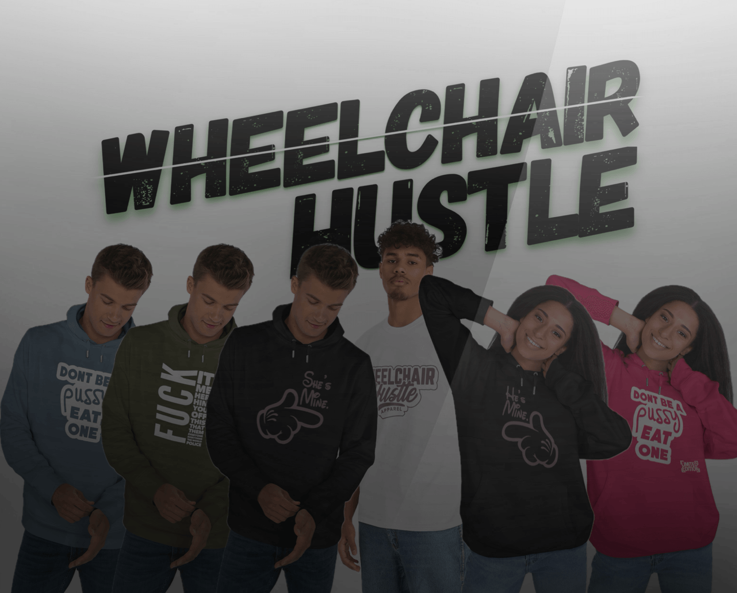 Wheelchair Hustle Apparel