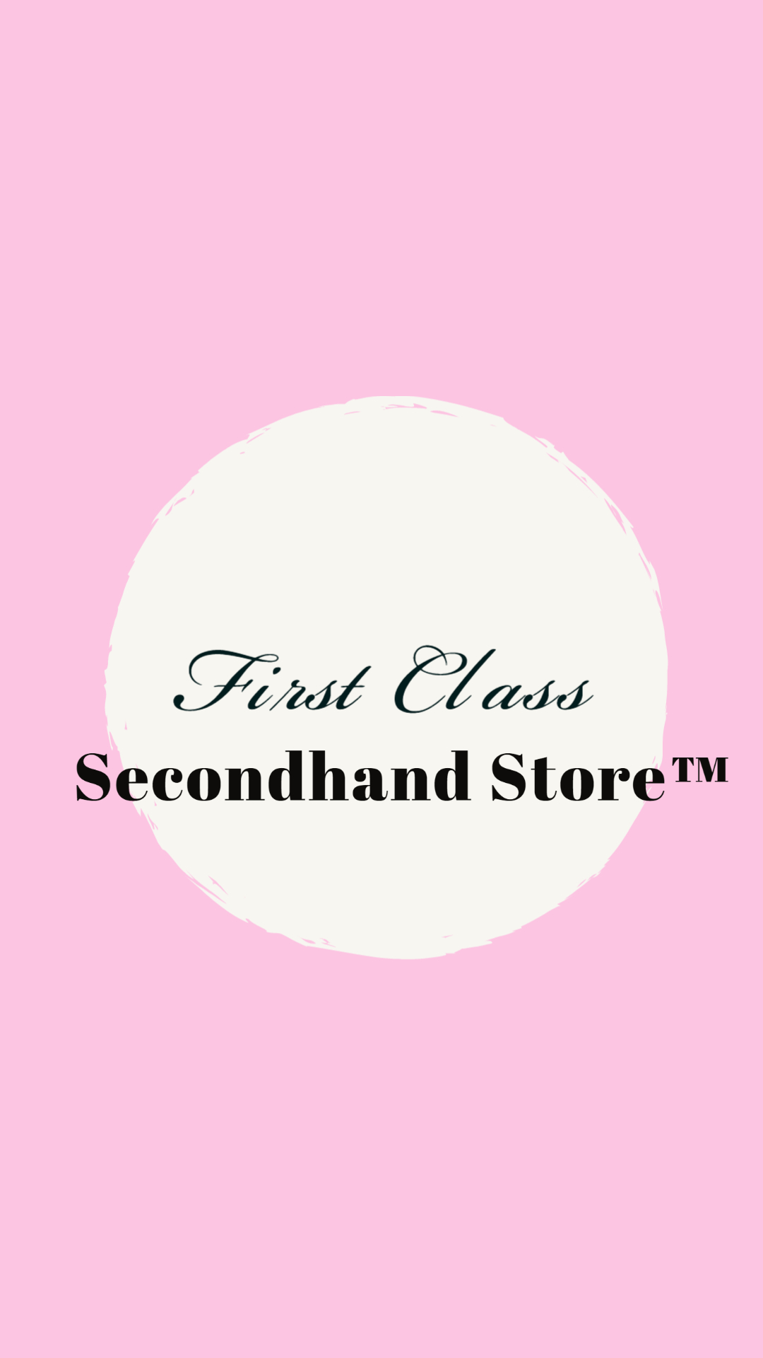First Class Secondhand Store