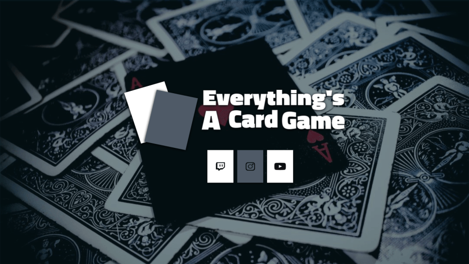 Everything Is a Card Game