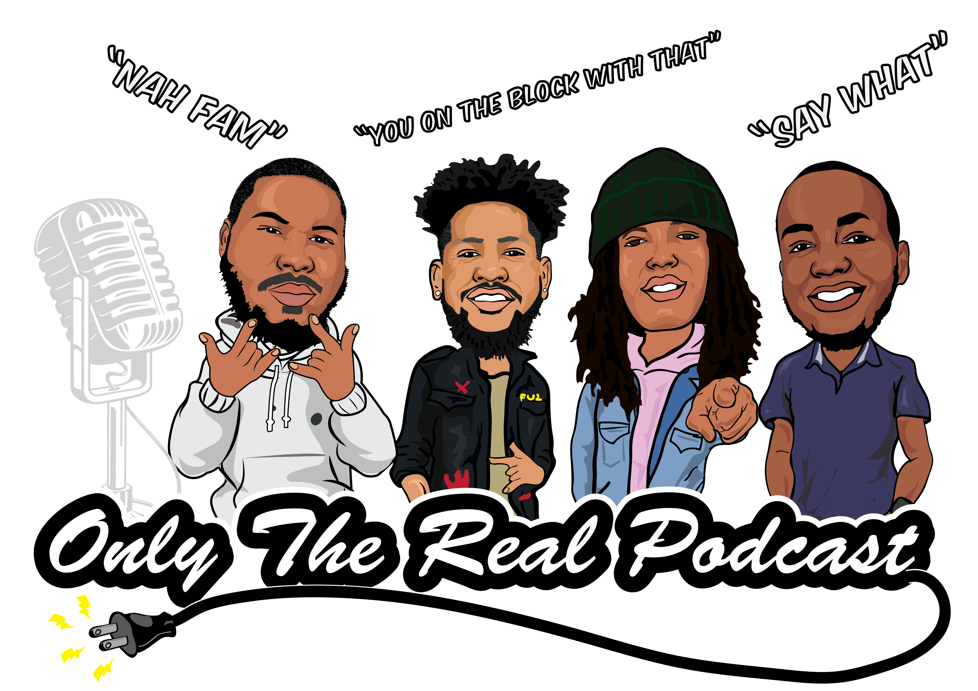 Only The Real Podcast