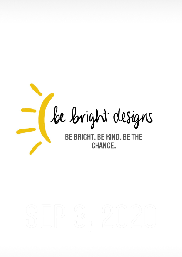 Be Bright Designs